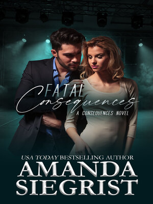 cover image of Fatal Consequences